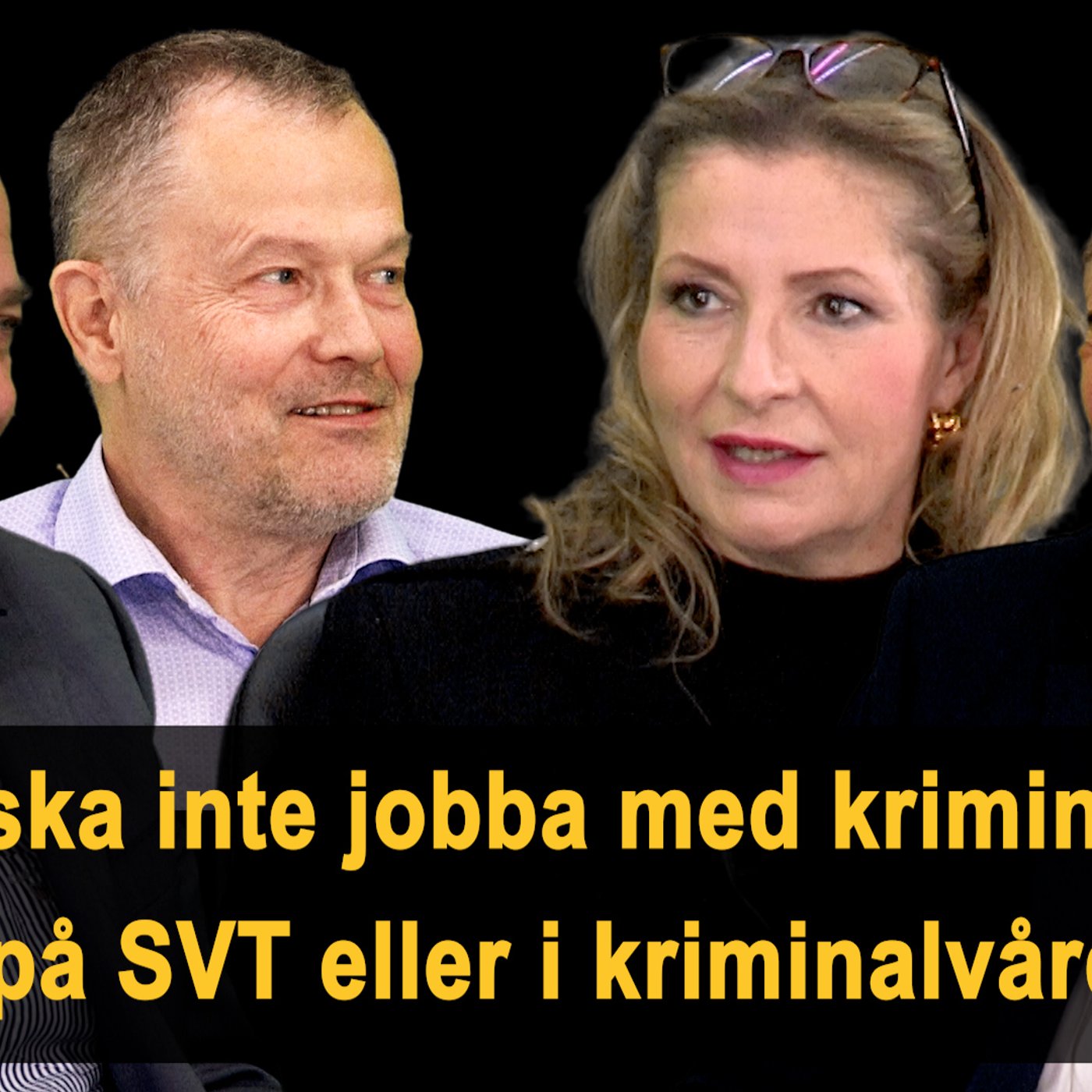 Kvinnor ska inte jobba med kriminella, missriktad angiverilag, Sverigedemokraterna tar död på oppositionen  Spanarna 104 episode artwork