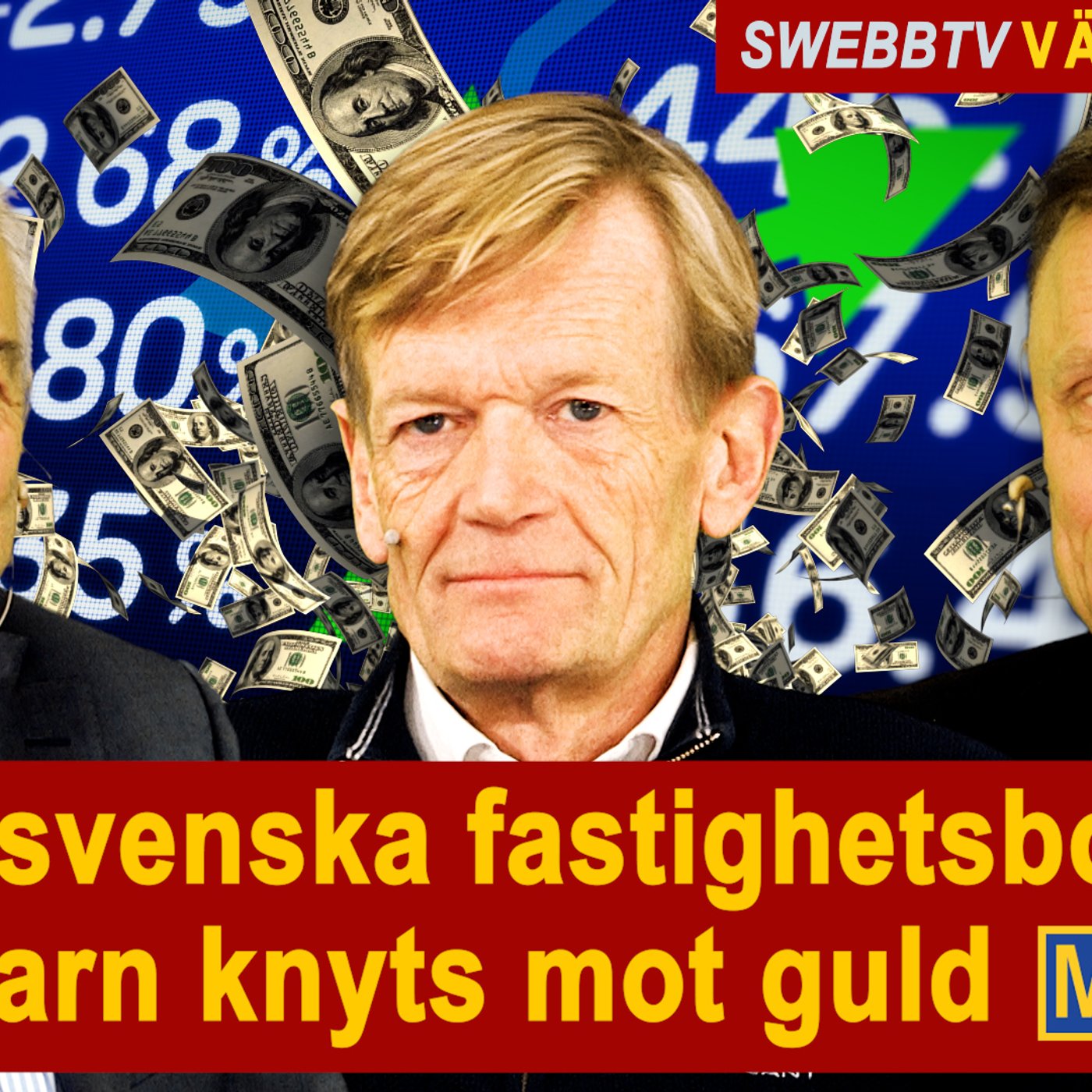 MEDLEM: Swebbtv värdepappersportfölj 17 juni 2026 | Bra för svenska fastighetsbolag  om dollarn knyts mot guld episode artwork