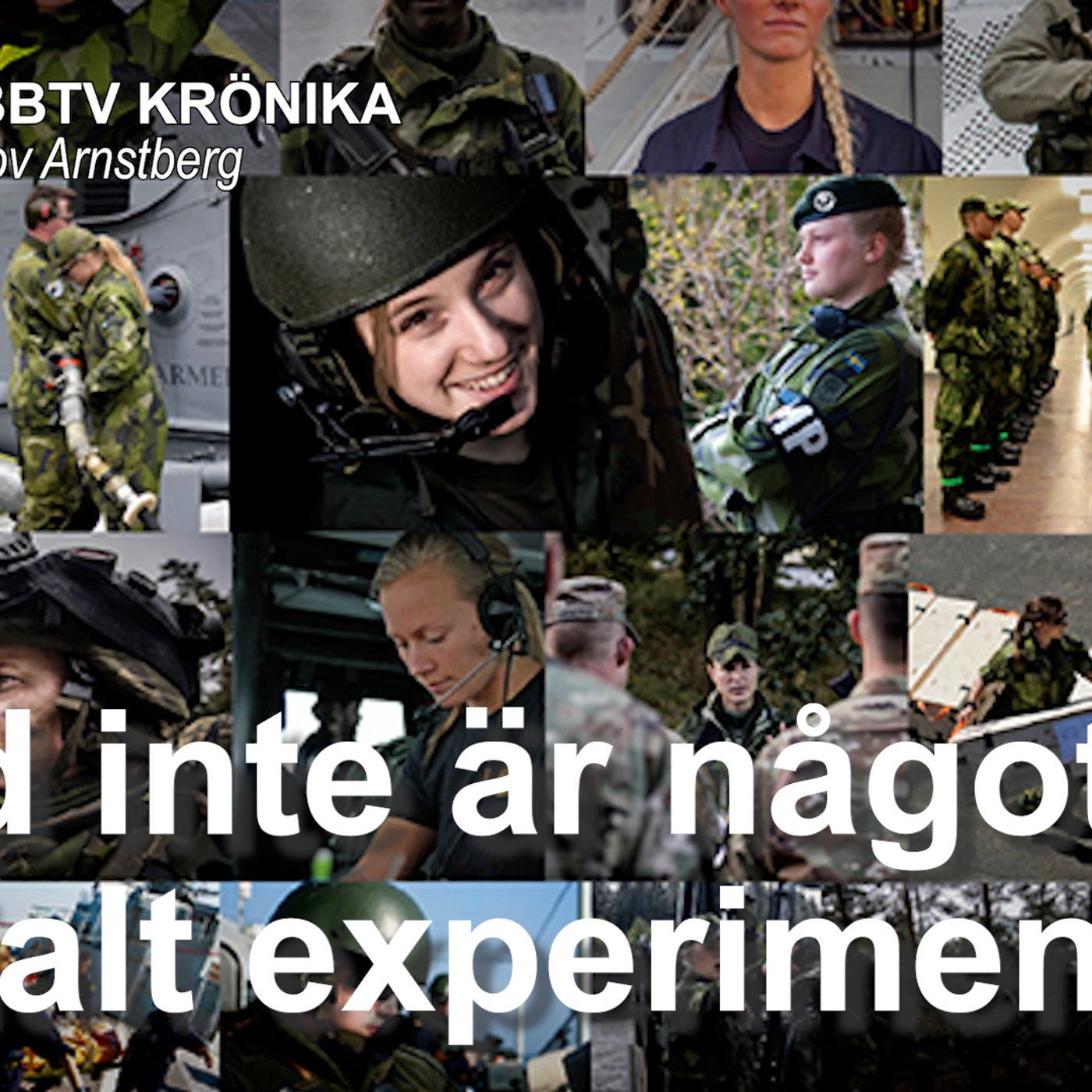Krönika med Karl-Olov Arnstberg - Kvinnliga soldater episode artwork