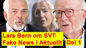 Lars Bern om SVT Fake News i Aktuellt med Erika Bjerström 14 september - Fjärde Statsmakten 107, Del 1 by Swebbtv